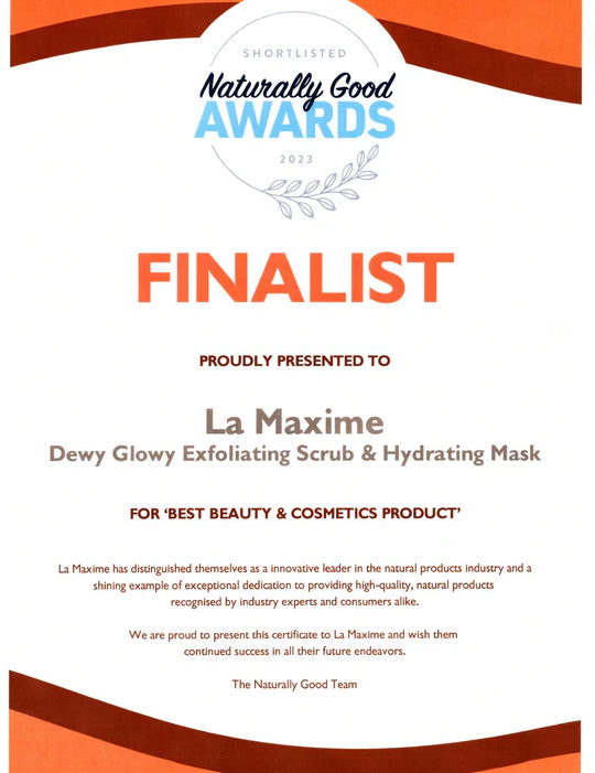 LA MAXIME DEWY GLOWY: NATURALLY GOOD AWARD 2023 FINALIST